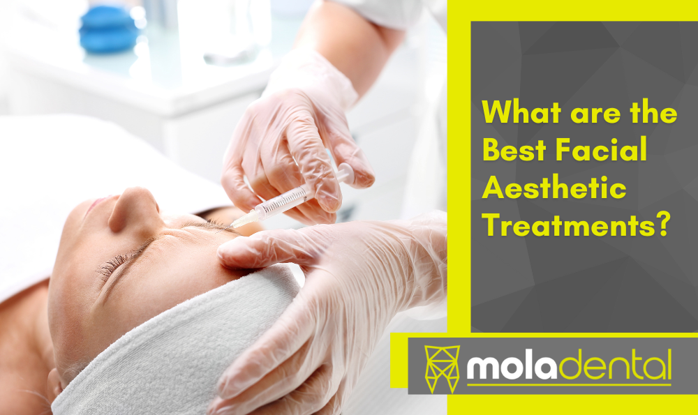 Facial Aesthetics Treatment in Dental Chair. What are the Best Facial Aesthetic Treatments?